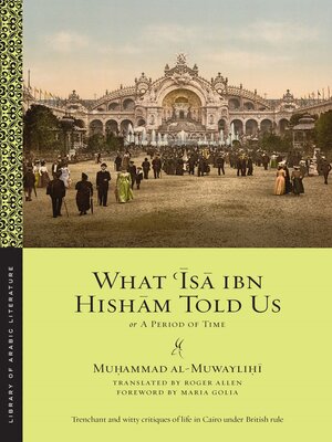 cover image of What ʿĪsā ibn Hishām Told Us